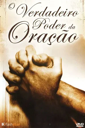 Постер: The Real Power of Prayer