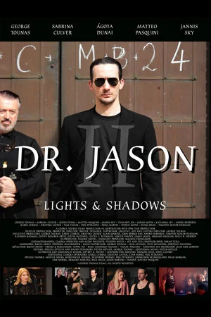 Постер: Dr. Jason II: Lights & Shadows