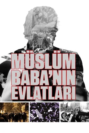 Постер: Müslüm Baba'nın Evlatları