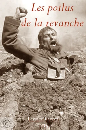 Постер: Les poilus de la revanche