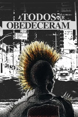 Постер: To All Those Who Obeyed