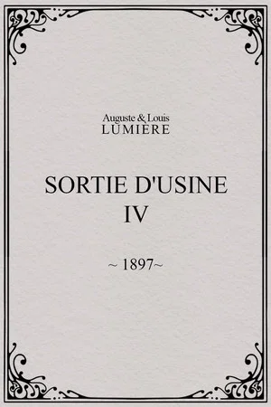 Постер: Sortie d'usine, [IV]