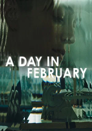 Постер: A Day In February