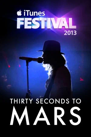 Постер: 30 Seconds To Mars: Live in iTunes Festival
