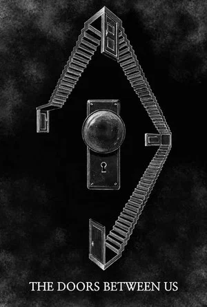 Постер: The Doors Between Us