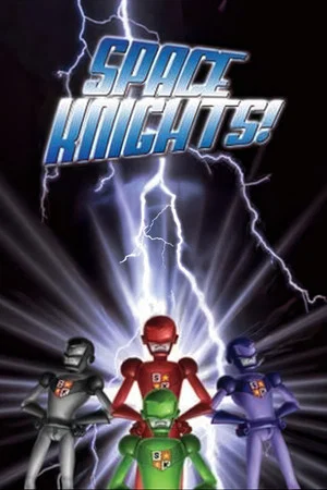 Постер: Space Knights Go!