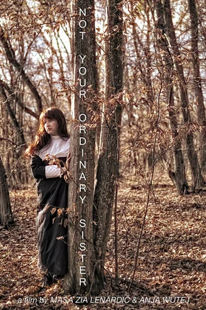Постер: Not Your Ordinary Sister