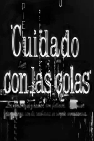 Постер: Cuidado con las colas