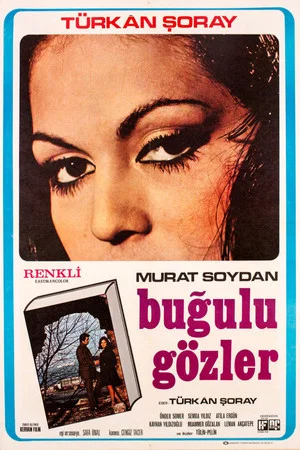 Постер: Buğulu Gözler