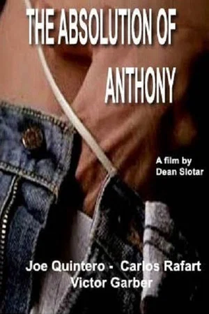Постер: The Absolution of Anthony