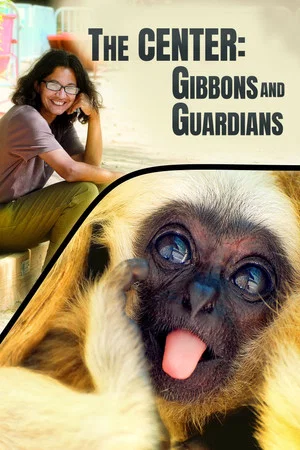 Постер: The Center: Gibbons and Guardians