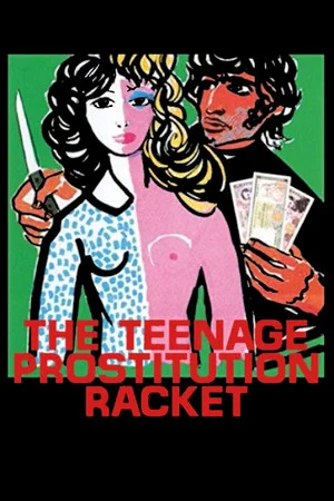 Постер: The Teenage Prostitution Racket
