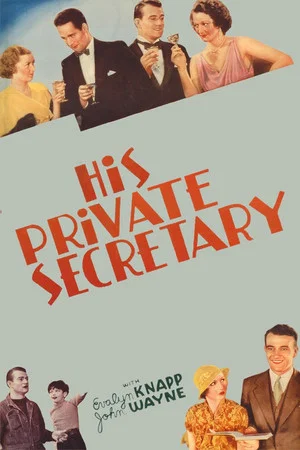 Постер: His Private Secretary
