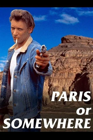 Постер: Paris or Somewhere