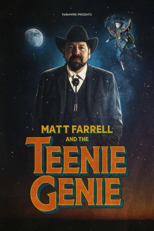 Постер: Matt Farrell and the Teenie Genie