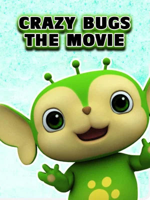Постер: Crazy Bugs: The Movie