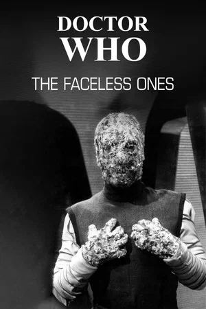 Постер: Doctor Who: The Faceless Ones