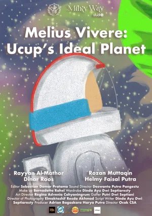 Постер: Melius Vivere: Ucup's Ideal Planet