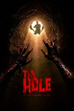 Постер: The Hole, 309 Days to the Bloodiest Tragedy