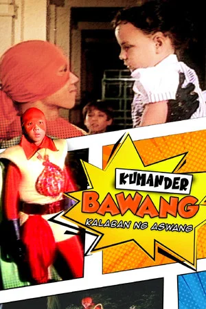 Постер: Kumander Bawang