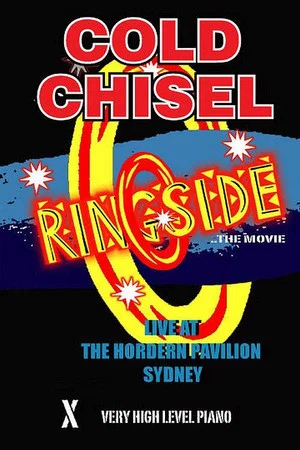 Постер: Cold Chisel: Ringside