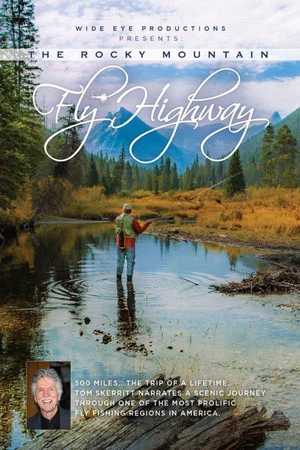Постер: The Rocky Mountain Fly Highway