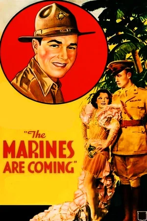 Постер: The Marines Are Coming