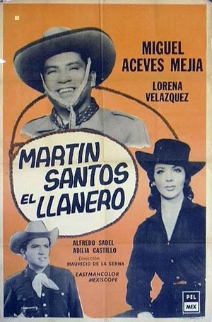 Постер: Martín Santos, El llanero