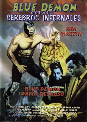 Постер: Blue Demon vs. the Infernal Brains