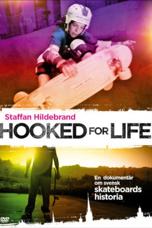Постер: Hooked for Life