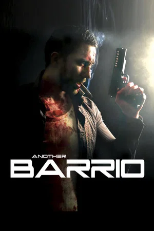Постер: Another Barrio