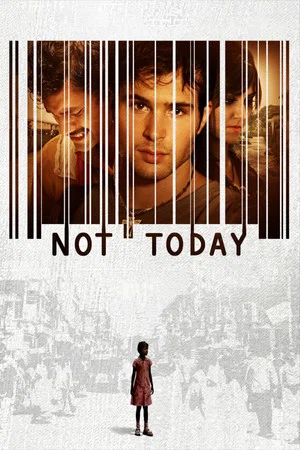 Постер: Not Today