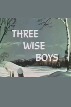 Постер: Three Wise Boys