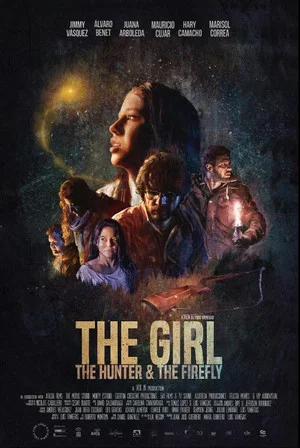 Постер: The Girl, The Hunter, & The Firefly