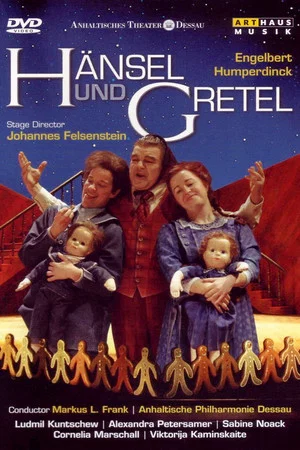 Постер: Humperdinck: Hänsel und Gretel