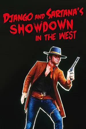 Постер: Django and Sartana Are Coming... It's the End