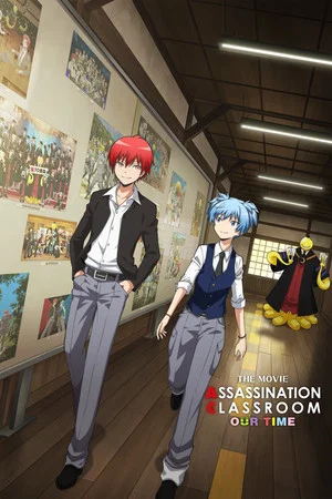 Постер: Assassination Classroom the Movie: Our Time