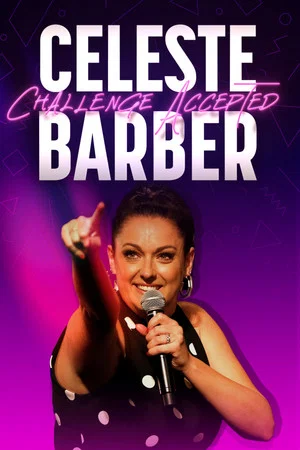 Постер: Celeste Barber: Challenge Accepted
