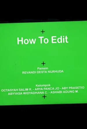 Постер: HOW TO EDIT