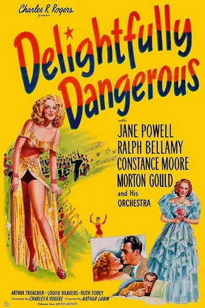 Постер: Delightfully Dangerous