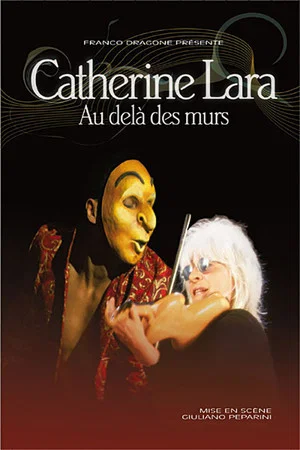 Постер: Catherine Lara - Au Delà Des Murs