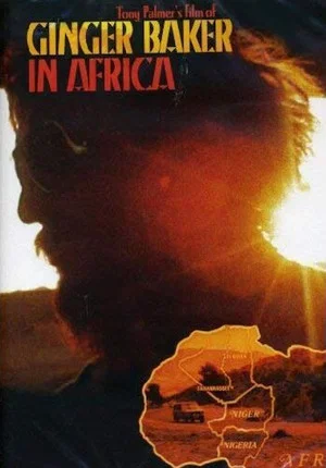 Постер: Ginger Baker: In Africa
