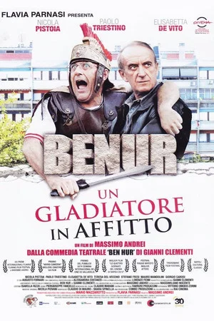 Постер: Benur: Un Gladiatore In Affitto