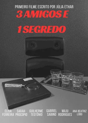 Постер: 3 friends and 1 secret