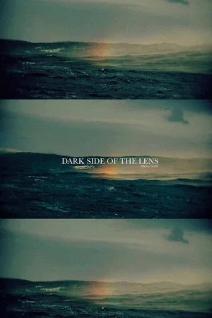 Постер: Dark Side Of The Lens