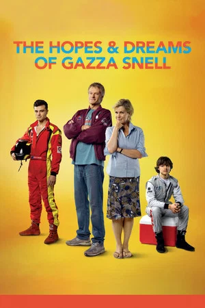 Постер: The Hopes and Dreams of Gazza Snell