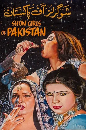 Постер: Showgirls of Pakistan
