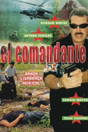 Постер: El comandante