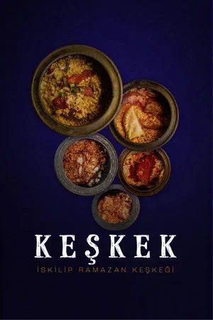 Постер: İskilip Ramazan Keşkeği