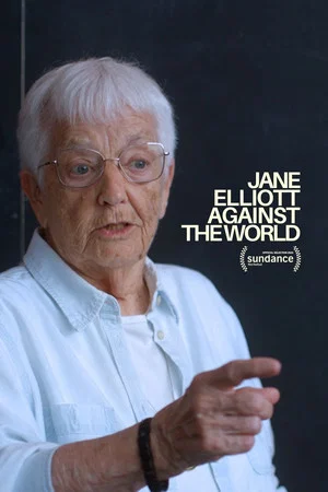 Постер: Jane Elliott Against the World